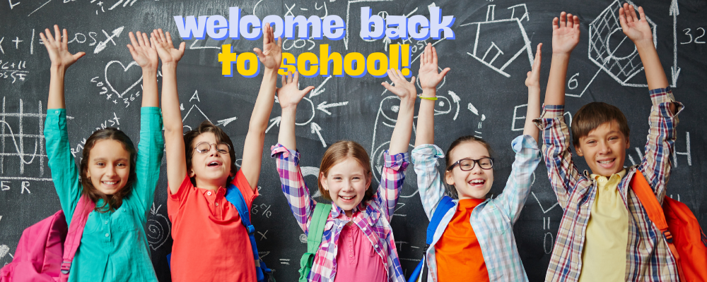 Welcome back to school!